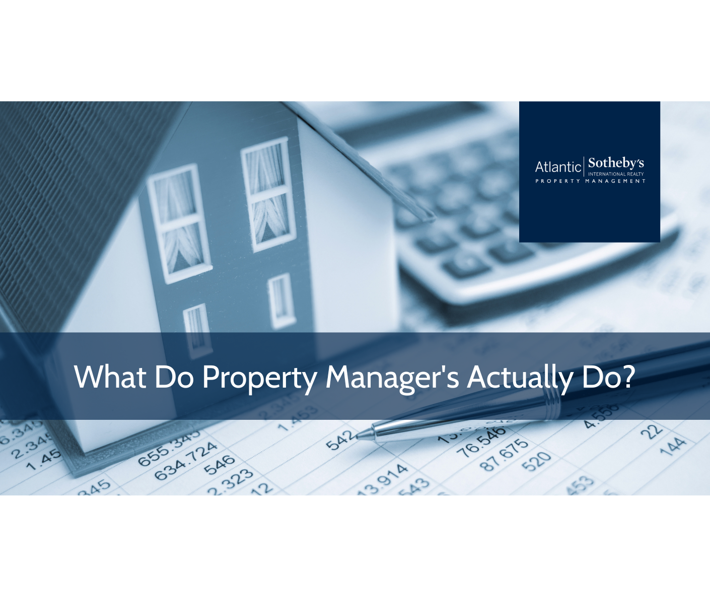 What Do Property Manager's Actually Do?